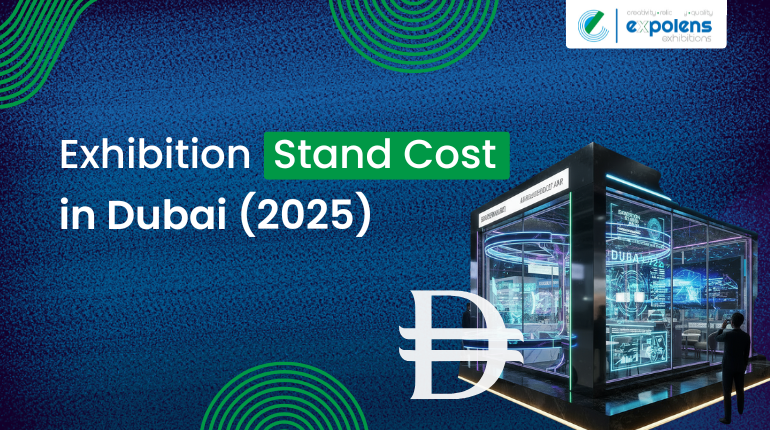 Exhibition Stand Cost Dubai 2025
