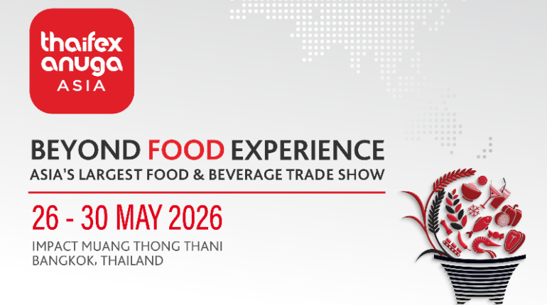 Why THAIFEX – Anuga Asia 2026 Is a Big Opportunity for Global Food Brands & Exhibitors
